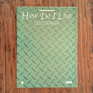 Vintage 'How Do I Live' By Diane Warren Original Sheet Music From 'Con Air'